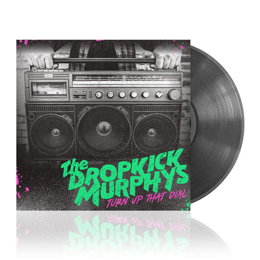 Dropkick Murphys (Turn Up That Dial) Clear Black Vinyl