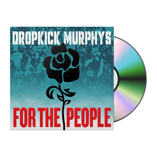 Dropkick Murphys (For The People) CD