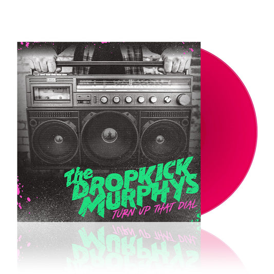 Dropkick Murphys (Turn Up That Dial) Pink Vinyl