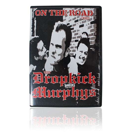 Dropkick Murphys (On The Road) DVD