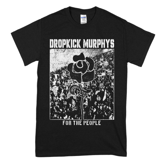 Dropkick Murphys (For The People) T-Shirt